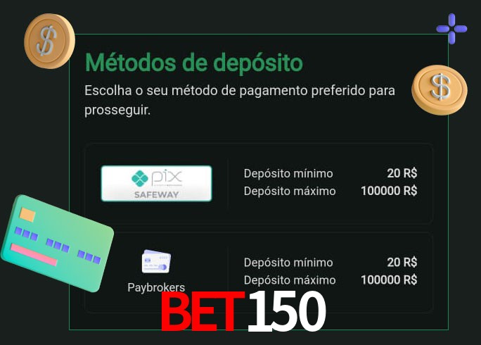 O cassino bet150 oferece uma grande variedade de métodos de pagamento