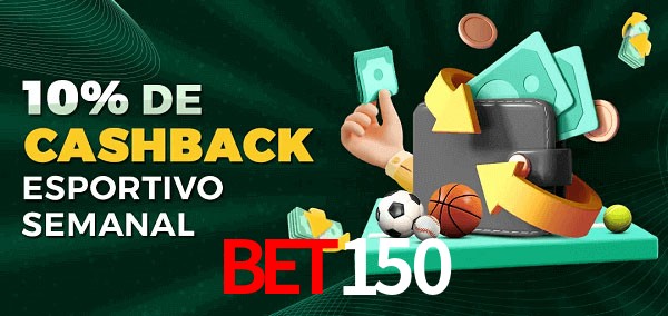 10% de bônus de cashback na bet150